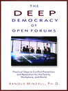 Cover image for The Deep Democracy of Open Forums